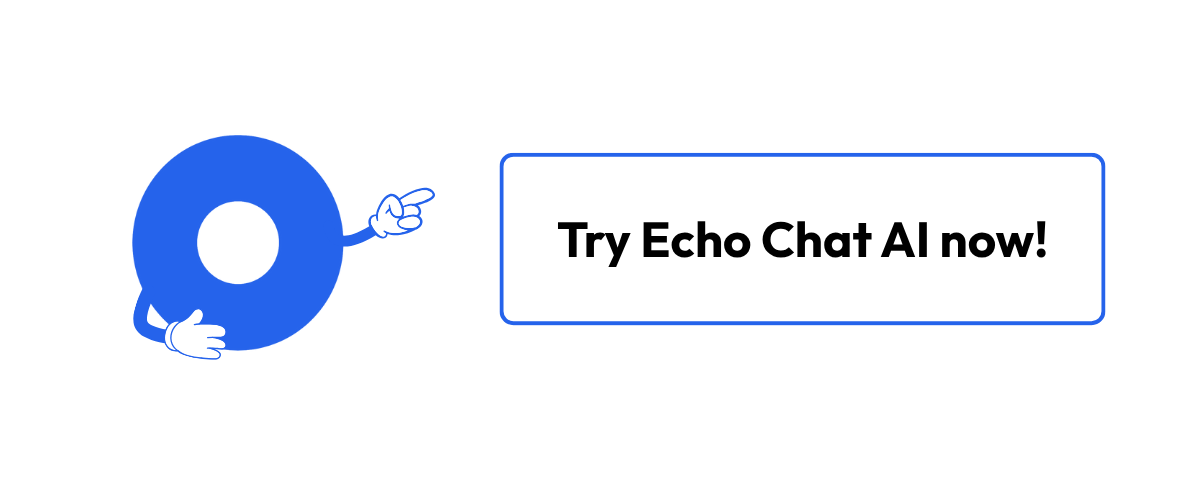 Echo Chat AI click to action