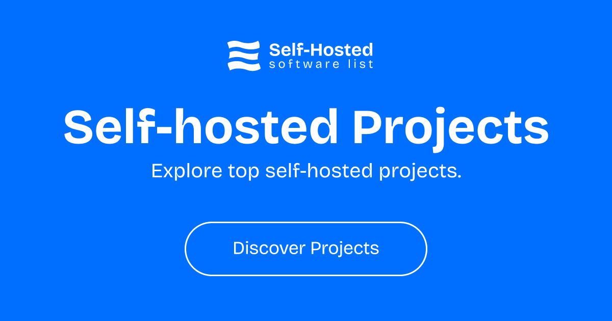 Self-Hosted Software List | Open-Launch